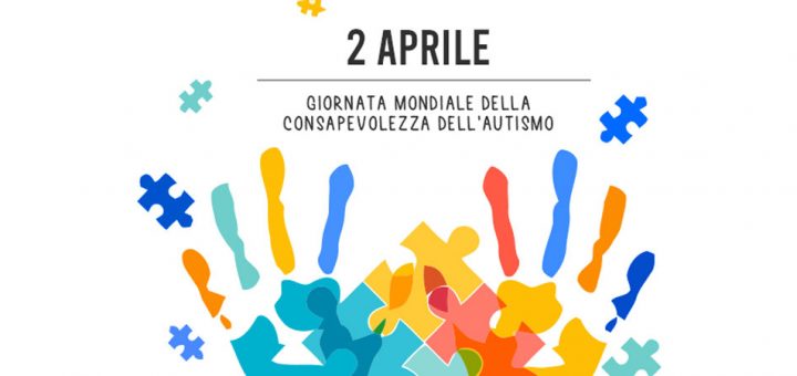 GIORNATA MONDIALE della CONSAPEVOLEZZA SULL’AUTISMO – 2 APRILE 2021